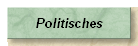 Politisches