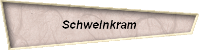 Schweinkram
